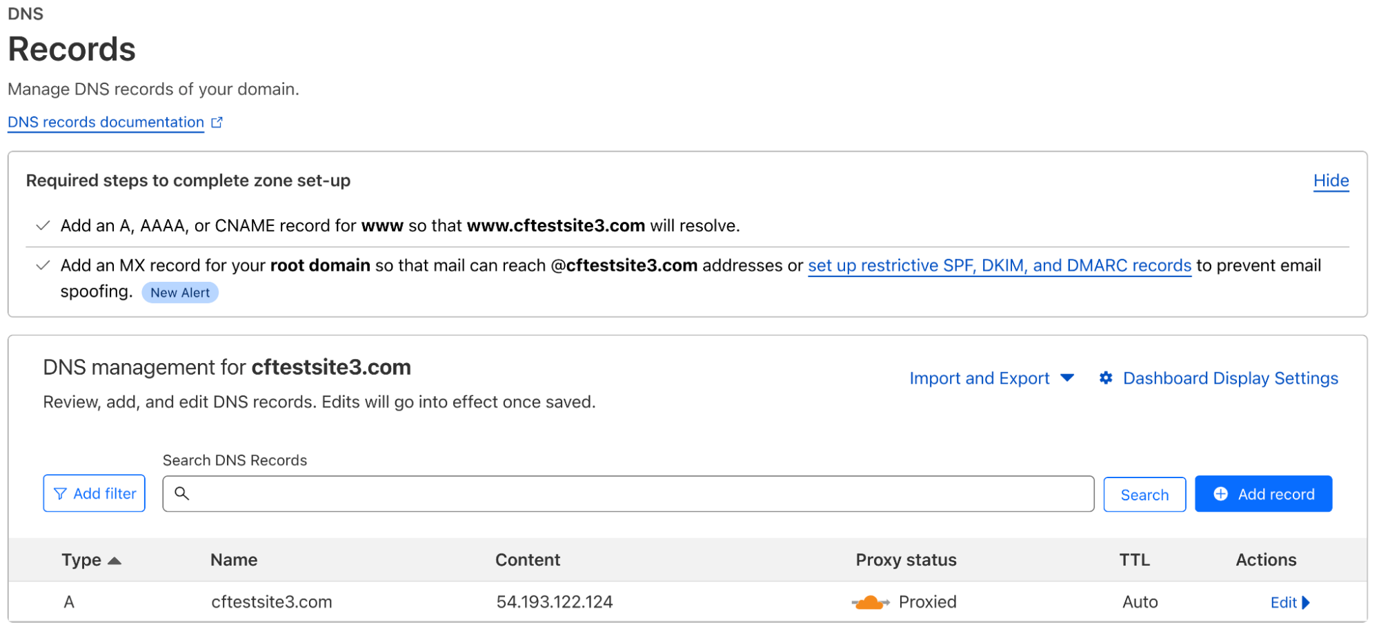 Typical configuration for directing traffic through Cloudflare network.